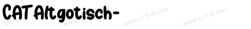 CAT Altgotisch字体转换